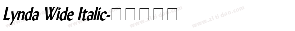 Lynda Wide Italic字体转换